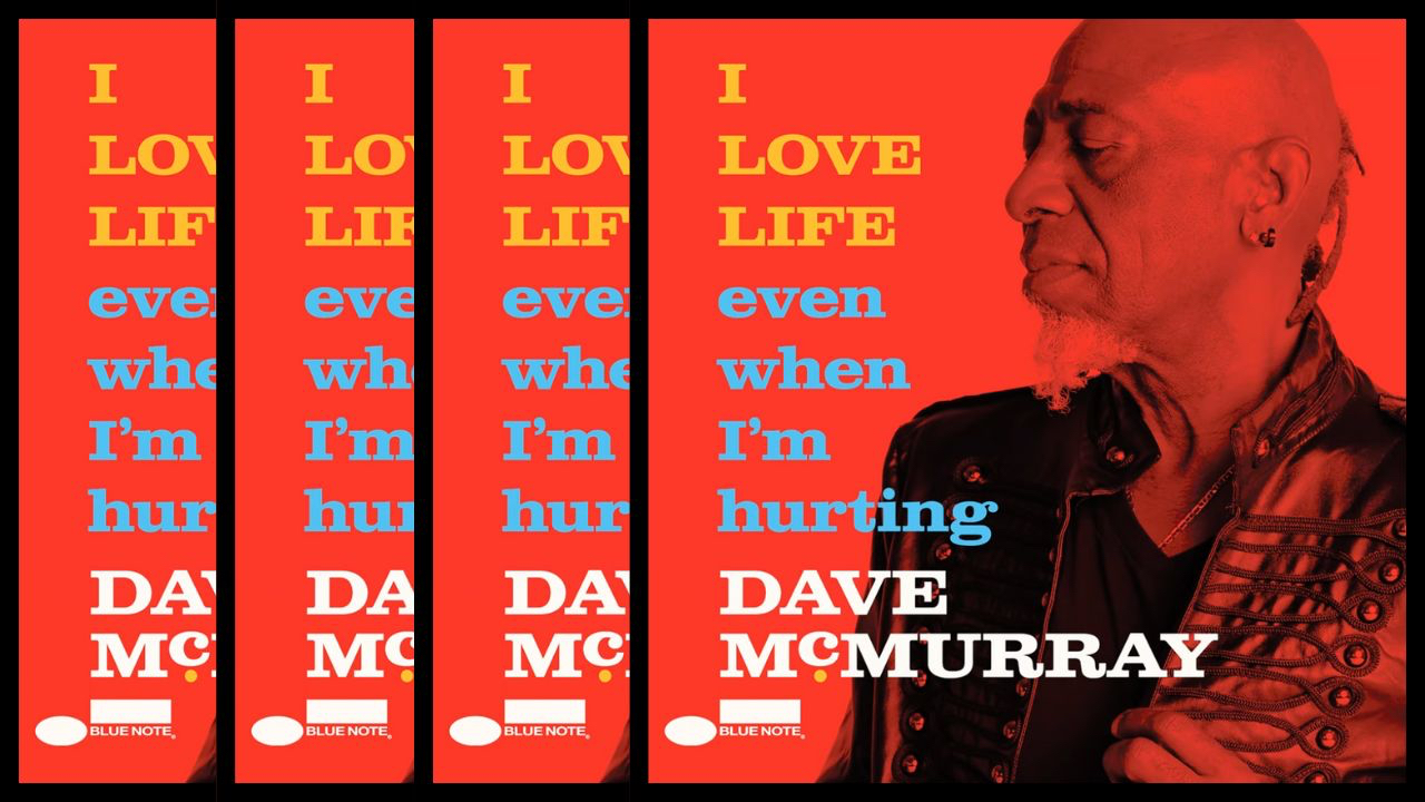 Dave McMurray dévoile I LOVE LIFE even when I'm hurting : un album lumineux né de la douleur