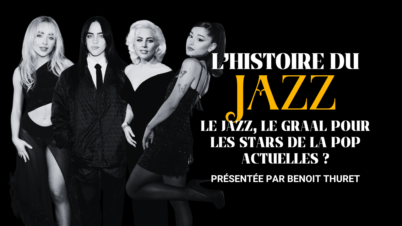 Et si le Jazz était le Graal pour les stars de la pop actuelles ?