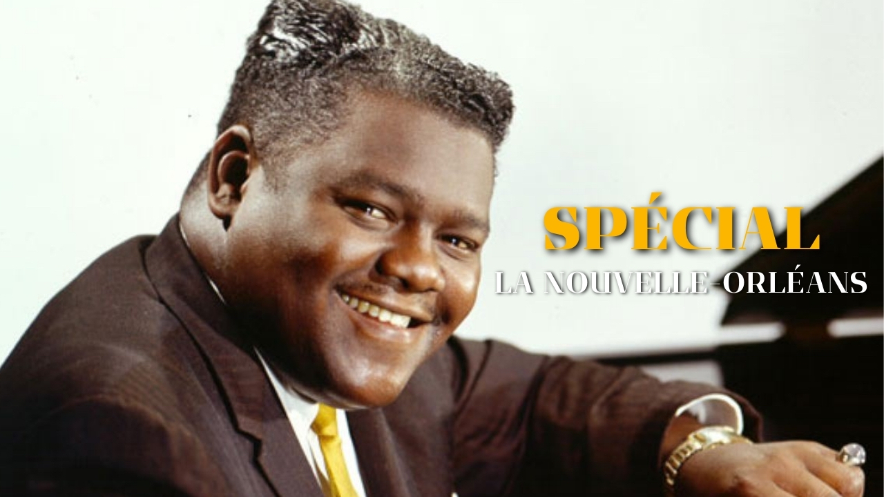 Fats Domino, le Big Beat &eacute;ternel de La Nouvelle-Orl&eacute;ans