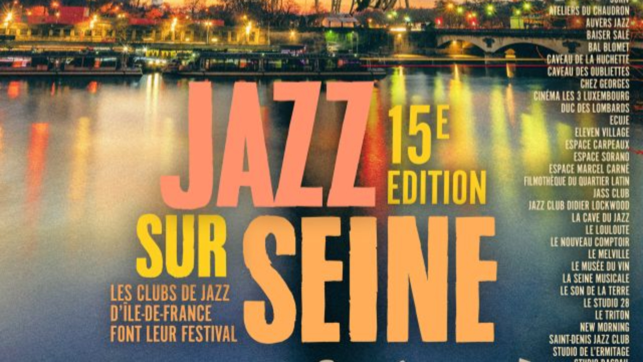 Jazz sur Seine 2026 : le jazz investit Paris et l&rsquo;&Icirc;le-de-France