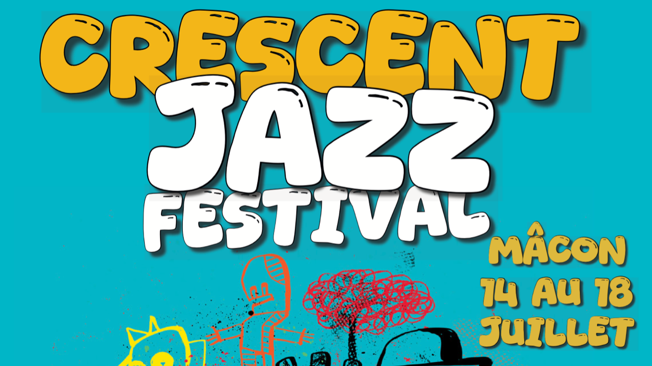 Le Crescent Jazz Festival 2026 revient : Cinq jours de jazz &agrave; M&acirc;con !