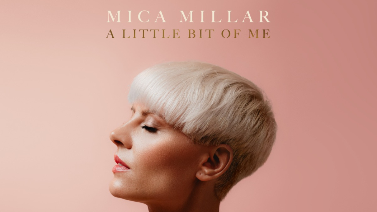 Mica Millar d&eacute;voile son tout nouvel album "A Little Bit of Me"