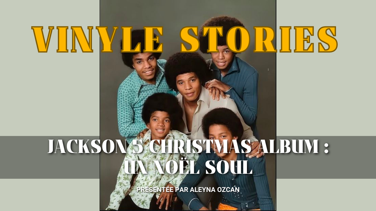 Vinyle stories : Jackson 5 Christmas Album, quand la soul et le funk r&eacute;inventent la magie de No&euml;l
