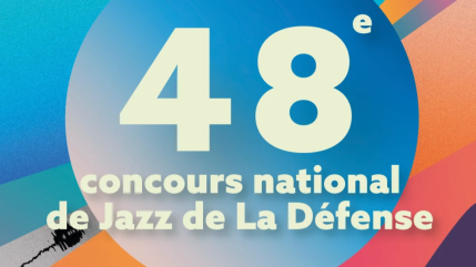 La Défense Jazz Festival : les inscriptions pour le concours national sont ouvertes !
