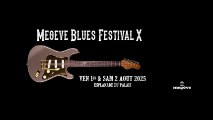 Le Megève Blues Festival fête ses 11 ans dans un feu d'artifice musical