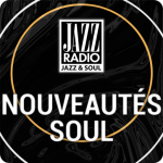 Ecouter Nouveaut&eacute;s Soul en ligne